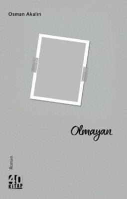 Olmayan - 1