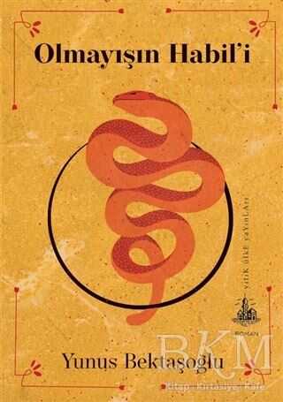 Olmayışın Habil’i - Yitik Ülke Yayınları