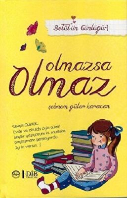 Olmazsa Olmaz - Betülün Günlüğü 1 kapağı