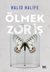 Ölmek Zor İş - Delidolu