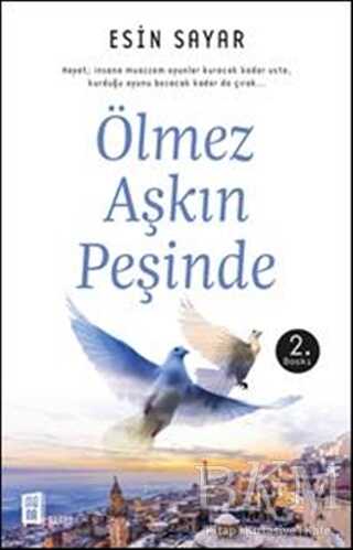 Ölmez Aşkın Peşinde - Mona Kitap