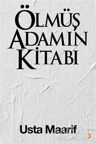 Ölmüş Adamın Kitabı - Cinius Yayınları