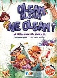 Olsam Olsam Ne Olsam? - Monera Yayınları