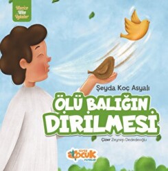 Ölü Balığın Dirilmesi - Siyer Çocuk Yayınları