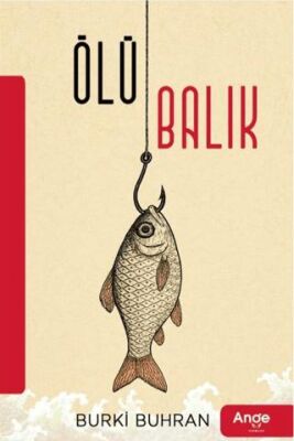 Ölü Balık - 1