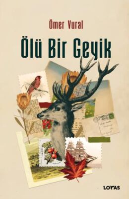 Ölü Bir Geyik - 1