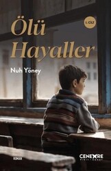 Ölü Hayaller 1. Cilt - Cenevre Fikir Sanat