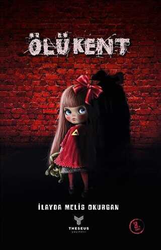 Ölü Kent - Theseus Yayınevi