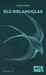 Ölü Kırlangıçlar - Ötüken Neşriyat