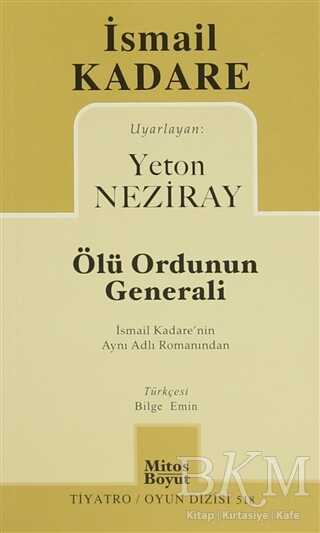 Ölü Ordunun Generali - Mitos Boyut Yayınları