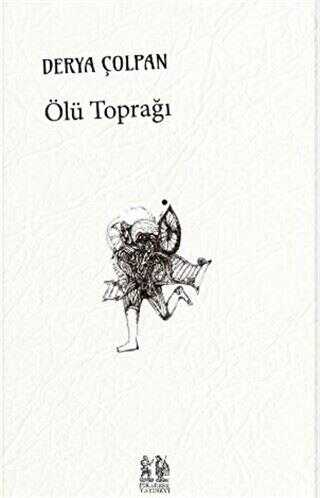 Ölü Toprağı - Pikaresk Yayınevi