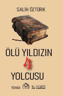 Ölü Yıldızın 4 Yolcusu - 1