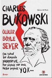 Ölüler Böyle Sever - Parantez Yayınları