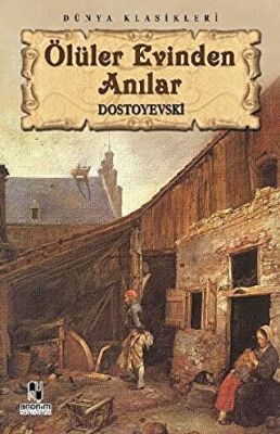 Ölüler Evinden Anılar kapağı