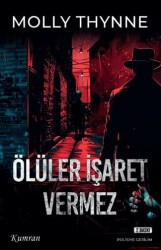 Ölüler İşaret Vermez - Kumran Yayınları
