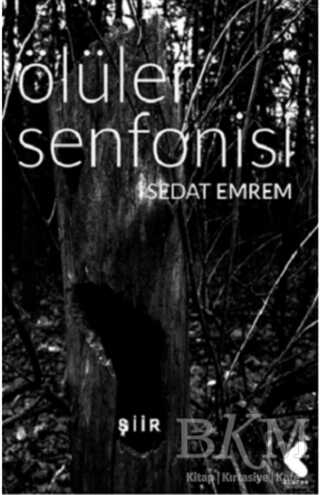 Ölüler Senfonisi - Klaros Yayınları