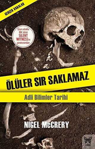 Ölüler Sır Saklamaz - Nika Yayınevi