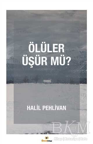 Ölüler Üşür mü? - 1