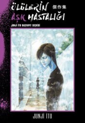 Ölülerin Aşk Hastalığı - Gerekli Şeyler Yayıncılık