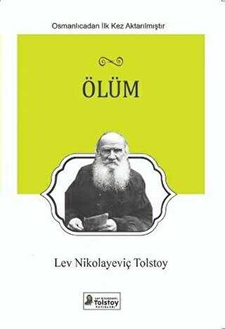 Ölüm - Lev Nikolayeviç Tolstoy Yayınları