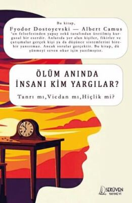 Ölüm Anında İnsanı Kim Yargılar? - 1