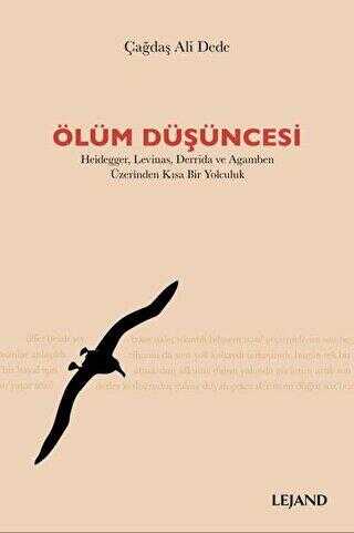 Ölüm Düşüncesi - Lejand