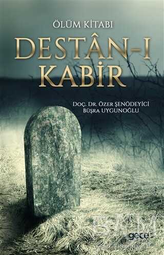 Ölüm Kitabı: Destan-ı Kabir - Gece Kitaplığı
