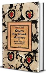 Ölüm Kıyamet Ahiret ve Ahir Zaman Alametleri - Bedir Yayınları