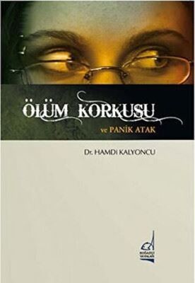 Ölüm Korkusu ve Panik Atak kapağı