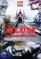 Ölüm Mahkumları - E-Kitap Yayıncılık