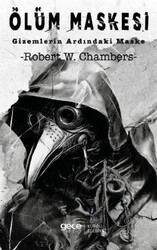 Ölüm Maskesi Gizemlerin Ardındaki Maske - Gece Kitaplığı