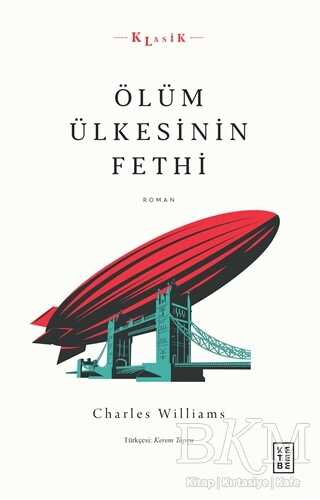 Ölüm Ülkesinin Fethi - Ketebe Yayınları