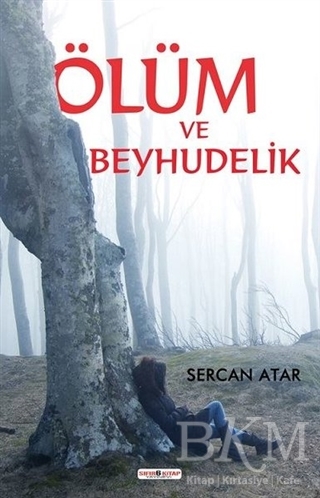 Ölüm ve Beyhudelik - Sıfır6 Yayınevi