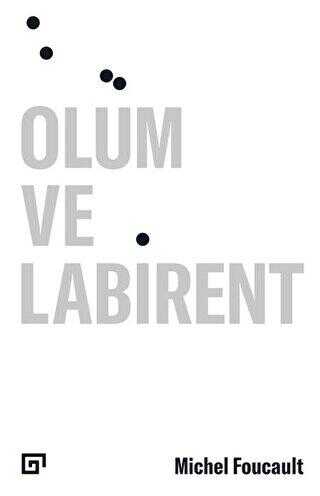 Ölüm ve Labirent - Koç Üniversitesi Yayınları