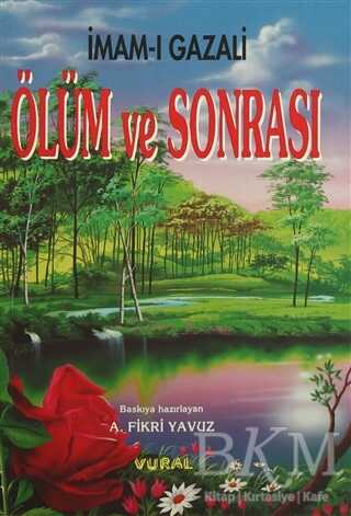 Ölüm ve Sonrası - Alem Yayınları