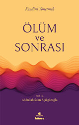 Ölüm ve Sonrası - Hüner Yayınevi
