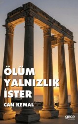Ölüm Yalnızlık İster - Gece Kitaplığı