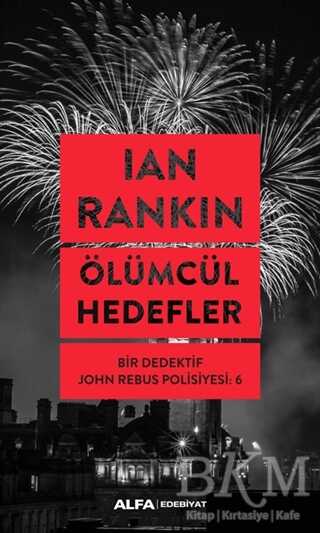 Ölümcül Hedefler - Alfa Yayınları