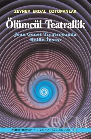 Ölümcül Teatrallik - 1