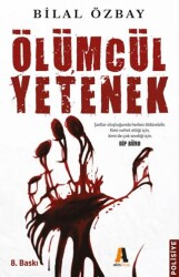 Ölümcül Yetenek - Akis Kitap