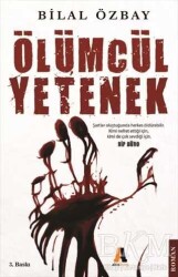 Ölümcül Yetenek - 3