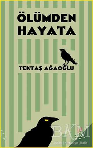 Ölümden Hayata - h2o Kitap