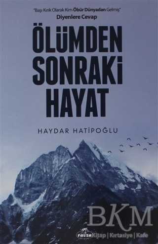 Ölümden Sonraki Hayat - 1