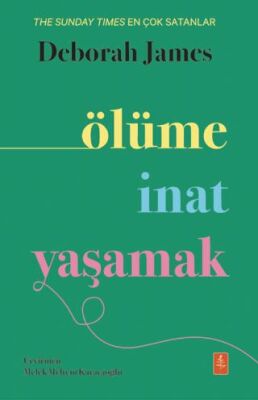 Ölüme İnat Yaşamak - 1
