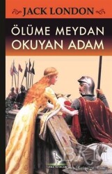 Ölüme Meydan Okuyan Adam - Turna Yayınları