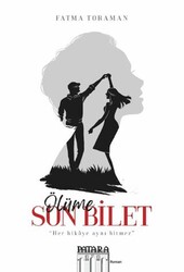 Ölüme Son Bilet - Patara Kitap