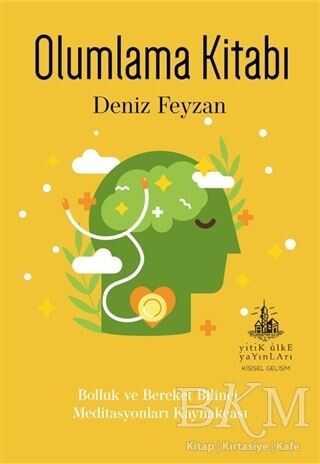 Olumlama Kitabı - Yitik Ülke Yayınları