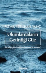 Olumlamaların Getirdiği Güç - Baraka Kitap