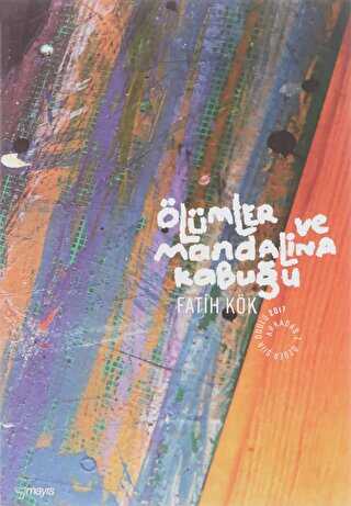 Ölümler ve Mandalina Kabuğu - Mayıs Yayınları