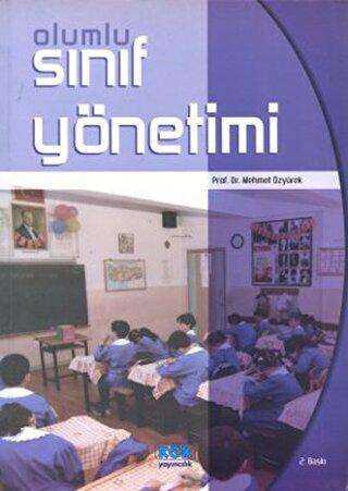Olumlu Sınıf Yönetimi - Kök Yayıncılık